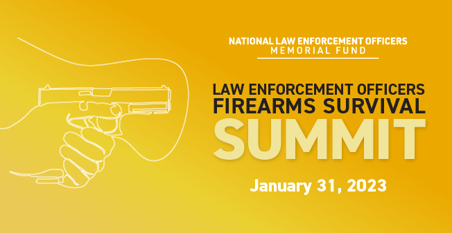 Law Enforcement Officers Firearms Survival Summit