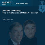 Encore | Witness to History: The Investigation of Robert Hanssen